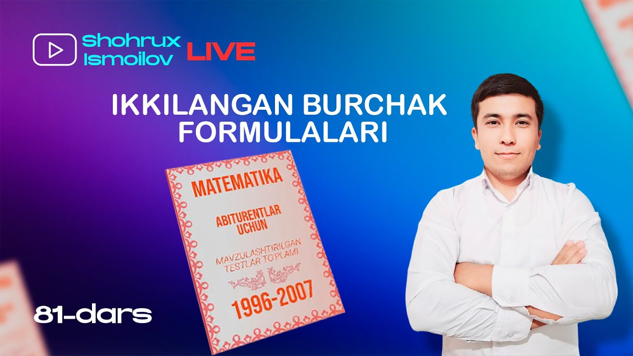 IKKILANGAN BURCHAK FORMULALARI (1-QISM)