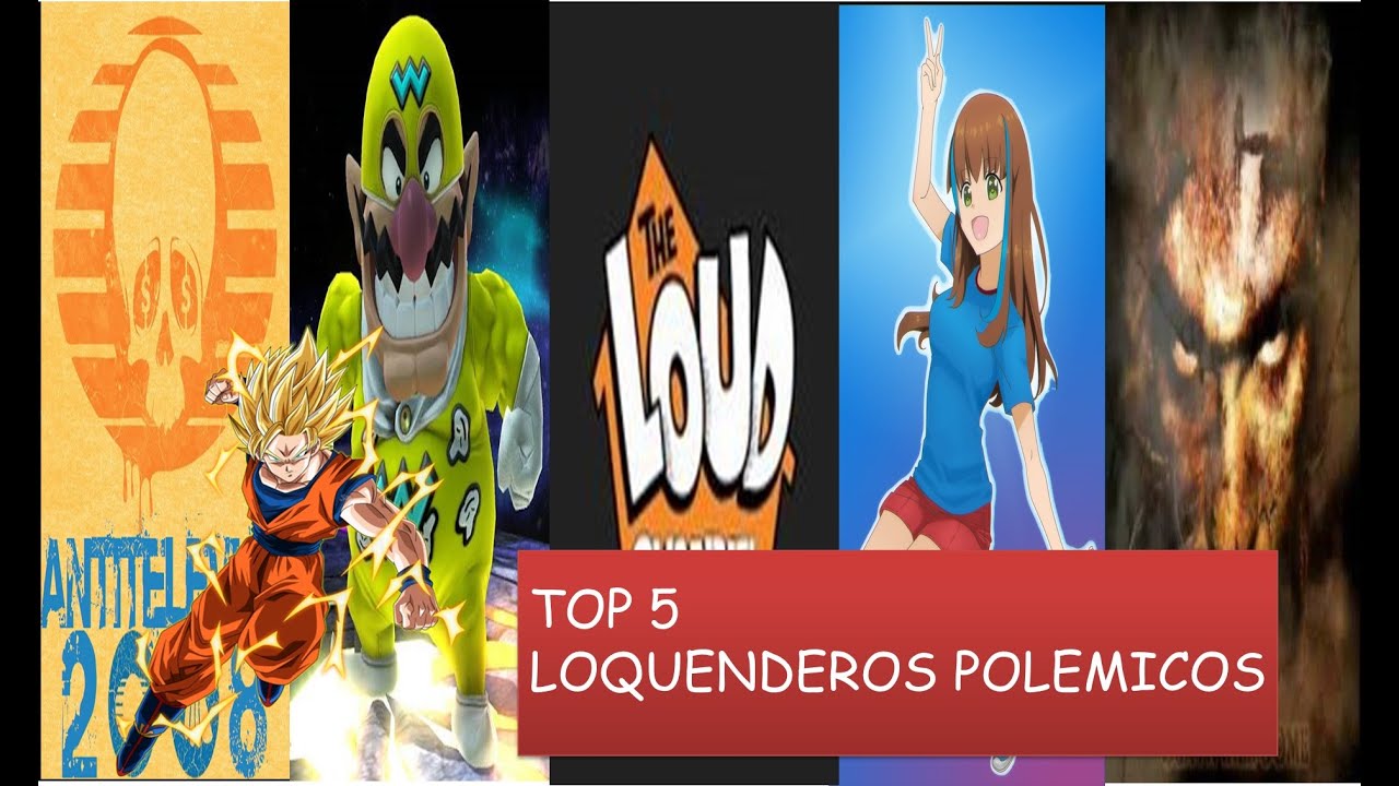 5 loquenderos polemicos