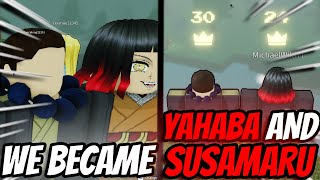 We became YAHABA & SUSAMARU in Rogue Demon