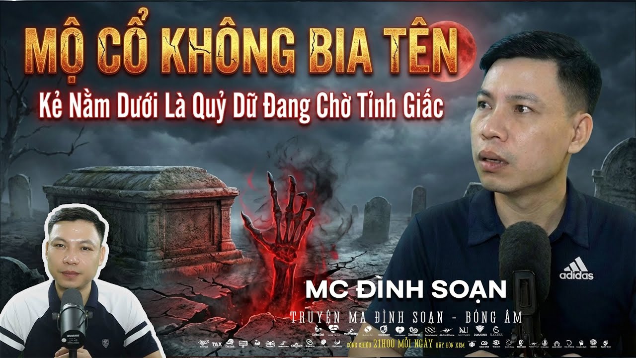 Truyện Ma Mới:  MỘ CỔ KHÔNG BIA TÊN – Kẻ Nằm Dưới Là Quỷ Dữ Đang Chờ Tỉnh Giấc | Đình Soạn mới 2026