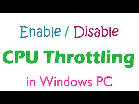 How to EnableDisable CPU Throttling in Windows PC