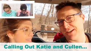 CALLING OUT KATIE AND CULLEN!