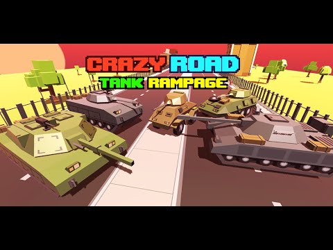 Crazy Road: Tank Rampage
