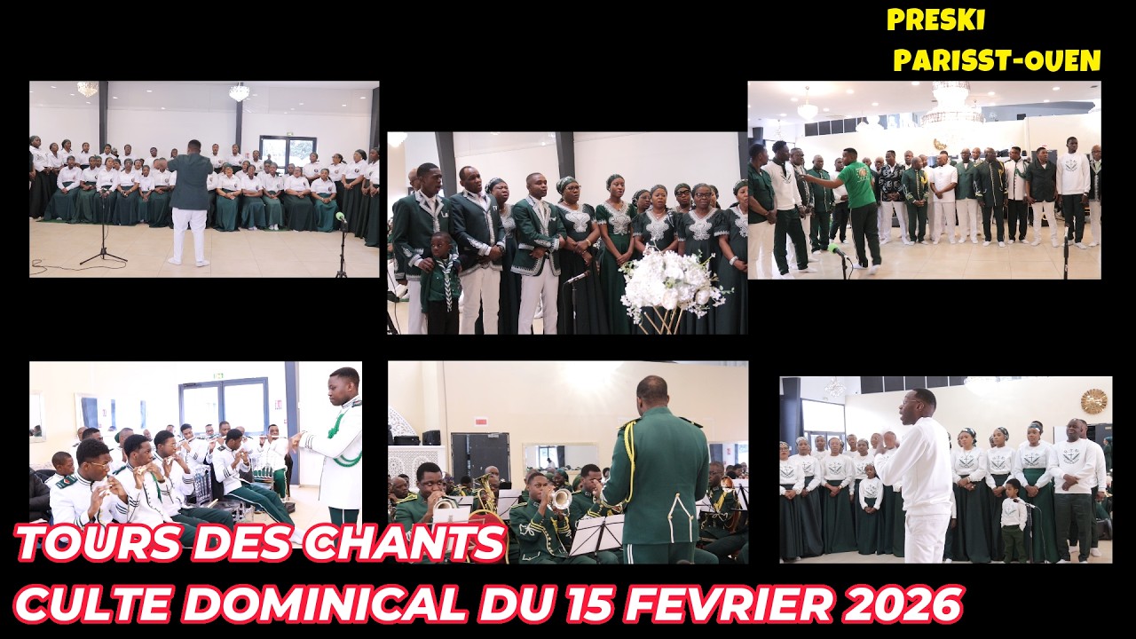 PRESKI PARIS ST OUEN : TOURS DES CHANTS CULTE DOMINICAL DU 15 FÉVRIER 2026   4K