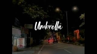 Story wa 25 detik (umbrella)