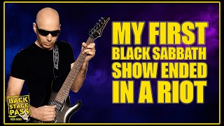 ⭐JOE SATRIANI RECALLS HIS FIRST EVER BLACK SABBATH SHOW IN 1974 WHICH NEARLY ENDED IN A RIOT.