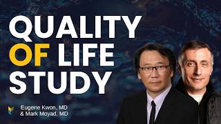 Quality of Life Study | 2026 Mid-Year Update | Eugene Kwon, MD + Mark Moyad, MD Q&A #PCRI