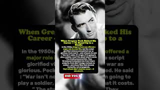 The Surprising Reason Gregory Peck Refused A Big Role!