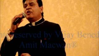 Video thumbnail of "Yeshu tu hai mahan.. by Vijay Benedict"