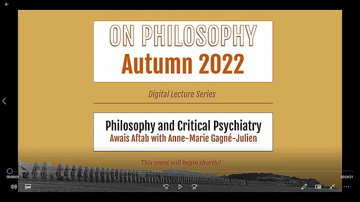 "Philosophy and Critical Psychiatry" Awais Aftab i...