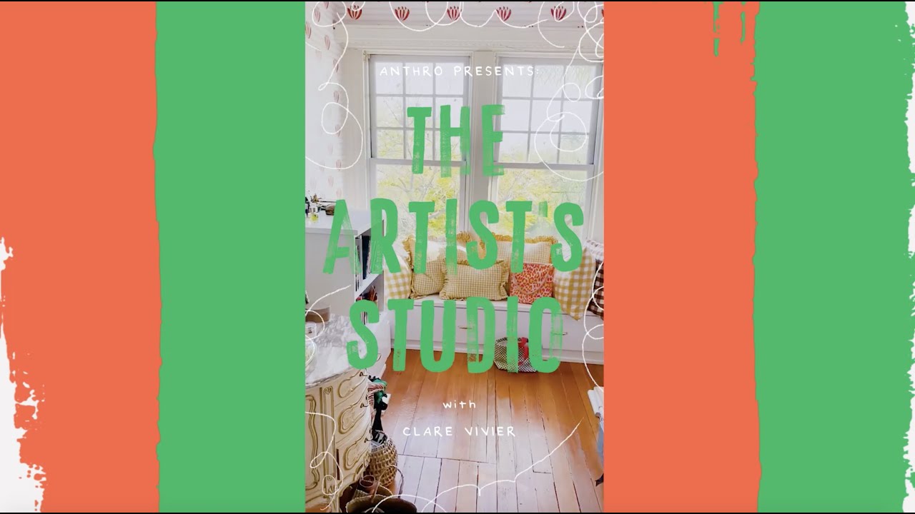Anthro Presents: The Artist's Studio with Clare V.