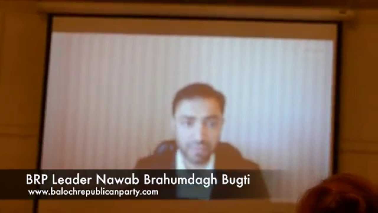 Baloch Leader Nawab Brahumdagh Bugti Speech