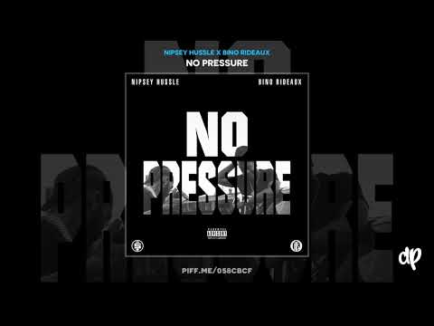 Nipsey Hussle - Blueprint ft. Bino Rideaux & Dave East (WORLD PREMIERE) [No Pressure] 