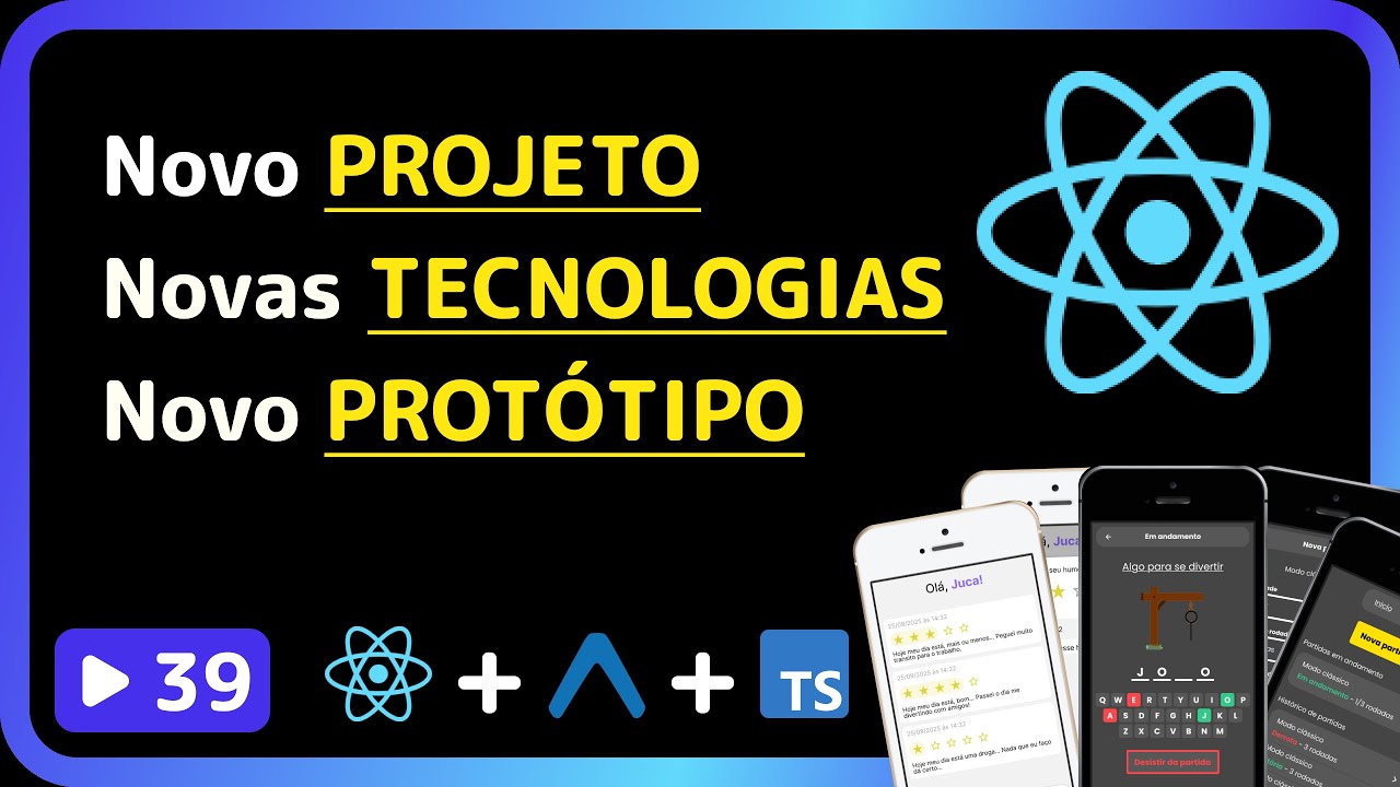 Curso base de React Native 2025: #39 - Apresentando o projeto que será desenvolvido do início ao fim
