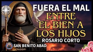 Poderoso ROSARIO corto POR LOS HIJOS VENCE las TRAMPAS del MAL San Benito Abad 15 mayo 2024 Únete