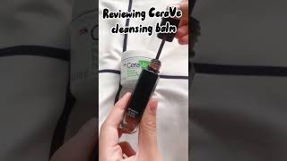 CeraVe cleansing balm review fyp sub aesthetic