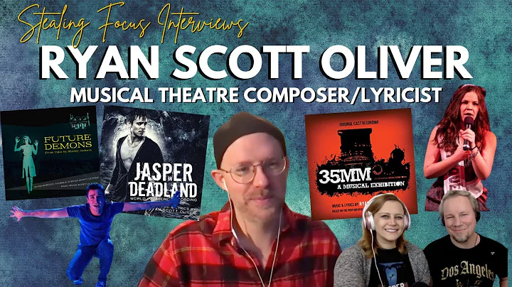 Ryan Scott Oliver Interview (Stealing Focus)