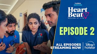 Heart Beat | Telugu | Full Episode 2 | Streaming Now | Disney Plus Hotstar Telugu