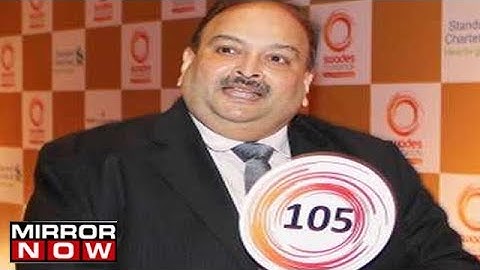 PNB Scam: Interpol issues Red Corner Notice against Mehul Choksi