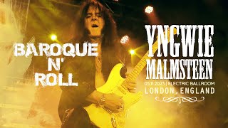 YNGWIE MALMSTEEN - 1/6: BAROQUE N' ROLL (LIVE IN LONDON 2023)