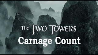 The Lord of the Rings: The Two Towers (2002) Carnage Count