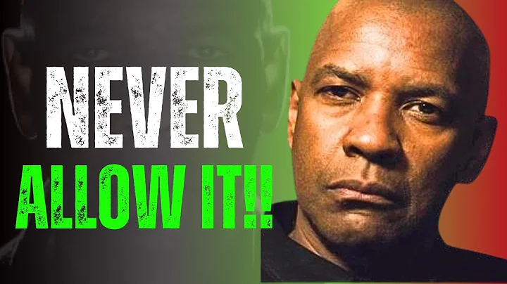 The 7 UNACCEPTABLE Behaviors That Should Not Be Tolerated | Denzel Washington Motivation