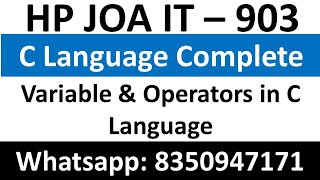Variable in C language | Operators in C Language | HP JOA IT 939 C language Class | C language Class