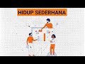 Cara Membiasakan Hidup Sederhana