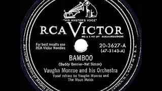 Watch Vaughn Monroe Bamboo video