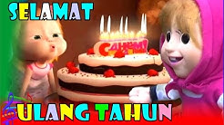 Selamat Ulang Tahun â¤ Lagu Anak Indonesia Populer â¤ Boneka Masha & The Bear  - Durasi: 3:15. 