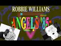 Robbie Williams - Angels &#39;85 rétro remix