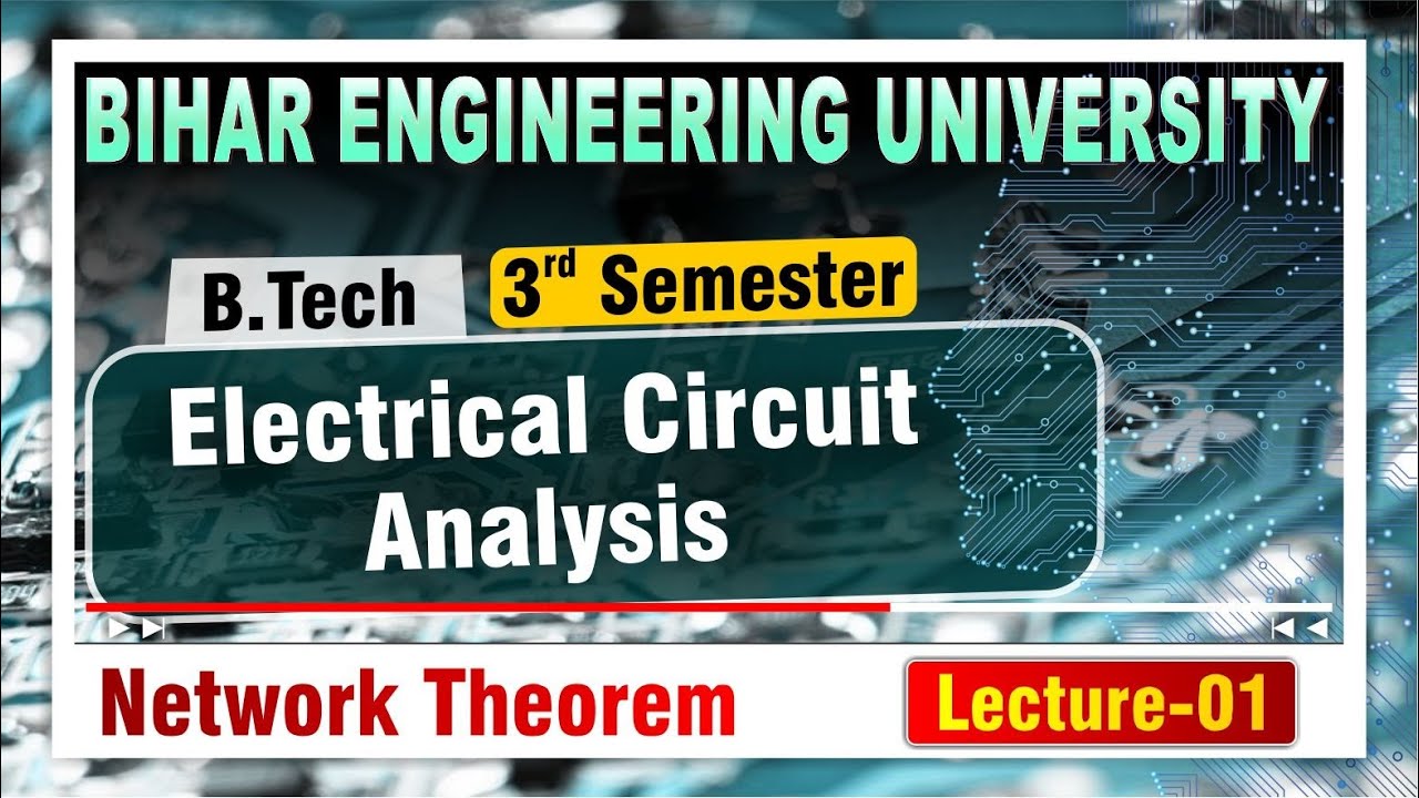 Electrical Circuit Analysis | B.tech 3rd Sem | Ch- 2 | L-1| Electrical ...