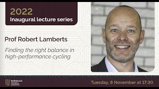 Inaugural Lecture: Prof Robert Lamberts