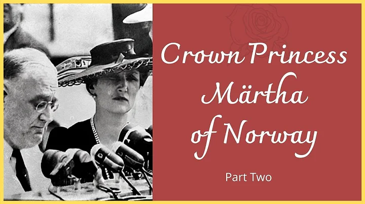 Crown Princess Martha of Norway in America - The T...