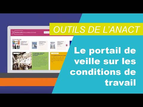 Le Portail de Veille sur les Conditions de Travail : + de 60 000 références à parcourir