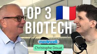 MedinCell CEO on Long-Acting Drugs & France’s $1B Biotech Club | Christophe Douat | E62