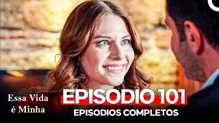 This Life Is Mine Episode 101 (Portuguese Dubbing)