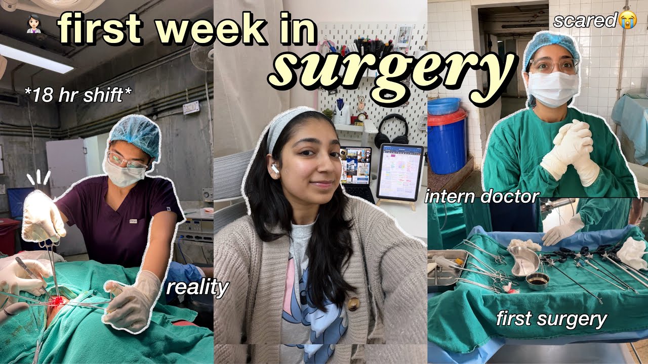 MY FIRST WEEK IN GENERAL SURGERY!!👩🏻‍⚕️🫀 *so scared*