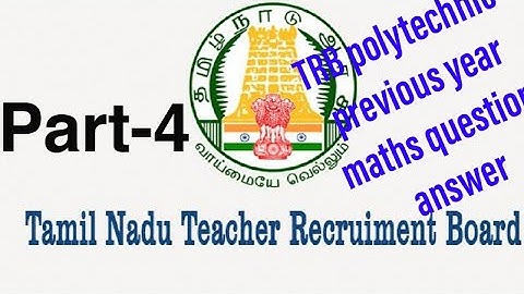 TRB polytechnic previous year maths question(part-4) | poriyalaninpayanam