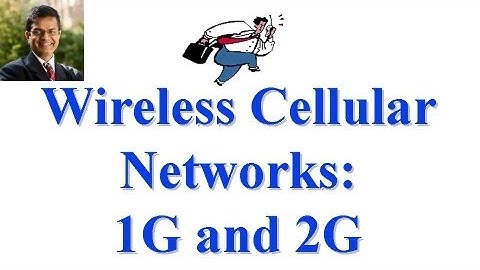 CSE 574S-10-F: Wireless Cellular Networks: 1G and 2G