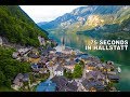 Hallstatt in 75 seconds