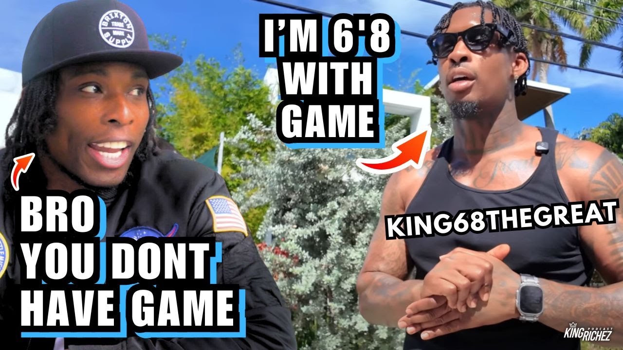 У King68thegreat нет игры: внешность важна, рост важен