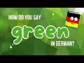 How to Say “Green” in German 💚 | Learn Colours in German