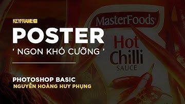 Photoshop Basic - Poster Hot Chilli Sauce - Huy Phụng