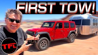 Can The New 2024 Jeep Wrangler Tow? The Answers Is NOT Unexpected As I Find Out Towing An Airstream!