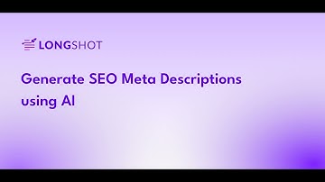 Generate SEO Meta Descriptions using AI