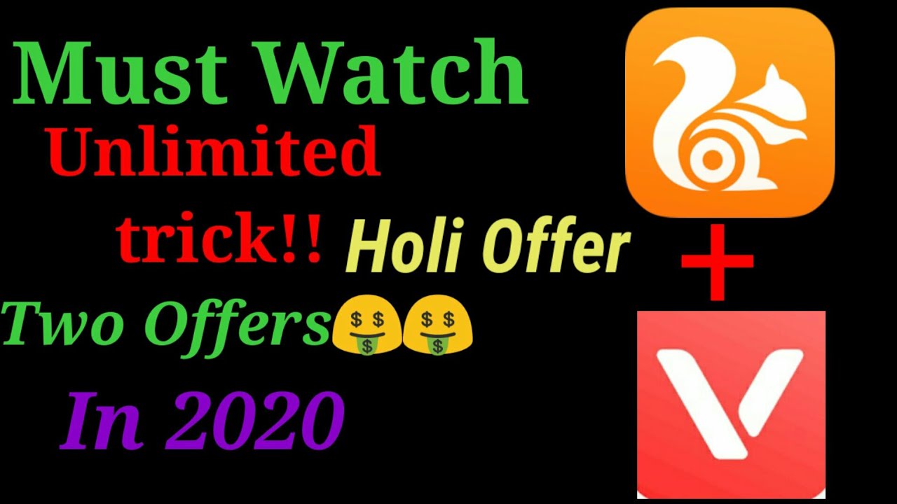 Unlimited trick !!! Two offers in 2020// Vmate app and UC Browser !!Unlimited trick  