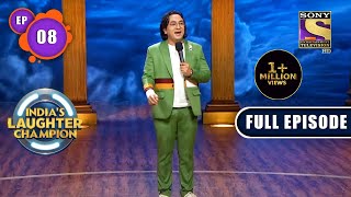 Importance Of Sarpanch | India's Laughter Champion - Ep 8 | Full EP | 3 July 2022