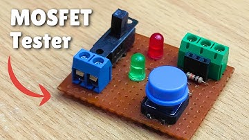 IGBT & Mosfet Tester | N-Channel P-Channel | Electronics Project