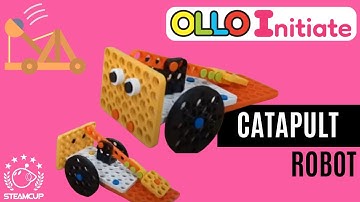 Build a CATAPULT with OLLO Initiate (STEAMCUP) Robotics Kit